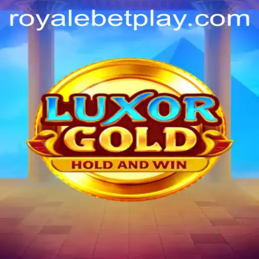 Exploring the Thrills of LuxorGold in the World of RoyaleBet