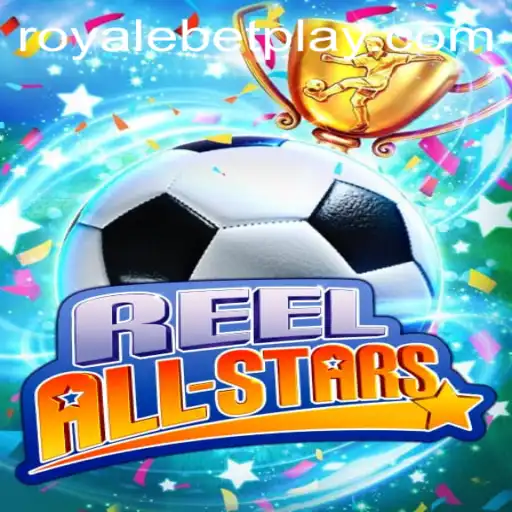 ReelAllStars: A Riveting Dive into the World of RoyaleBet